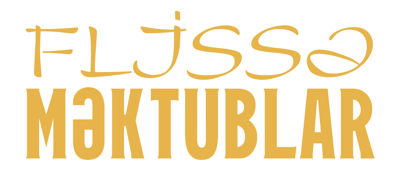 FLİSSƏ MƏKTUBLAR