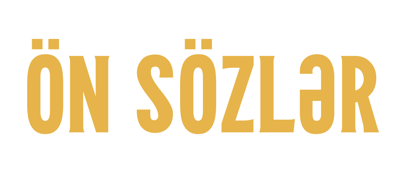 ÖN SÖZLƏR