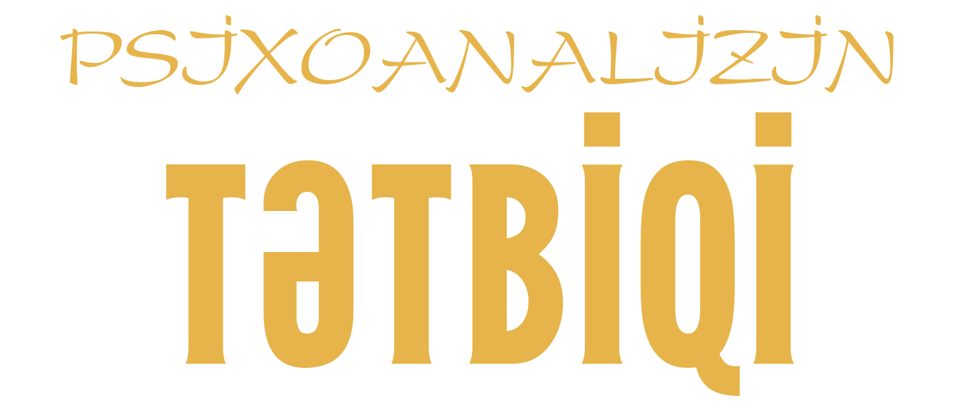 PSİXOANALİZİN TƏTBİQİ ÜZRƏ YAZILAR